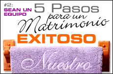 Paso #2: Sean un Equipo