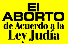 El Aborto de Acuerdo a la Ley Jud�a