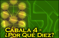 C�bala 4 -  �Por Qu� Diez?