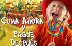 Coma Ahora y Pague Despu�s
