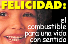 La Felicidad: El Combustible para una Vida con Sentido